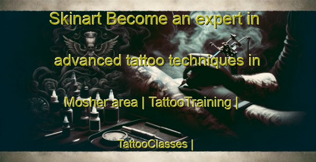 Skinart Become an expert in advanced tattoo techniques in Mosher area | TattooTraining | TattooClasses | SkinartTraining-Canada